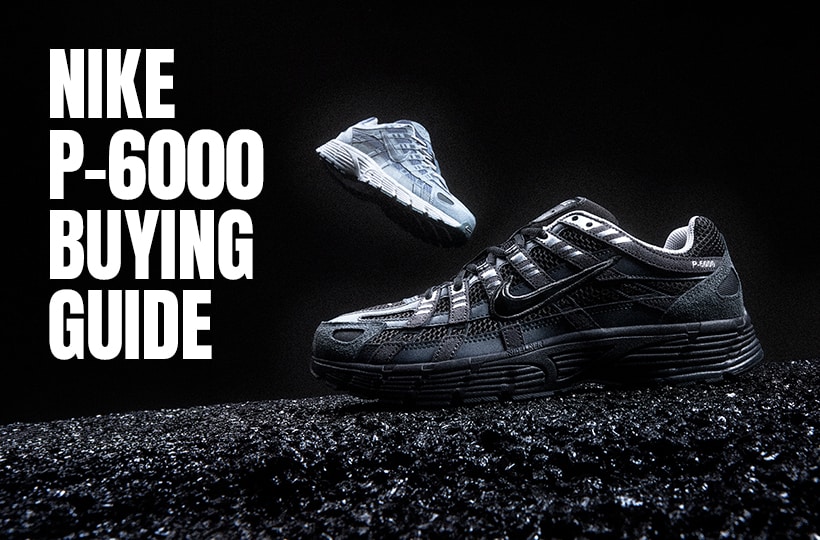 Nike P-6000 Buying Guide: Colourways, Sizing & Fit